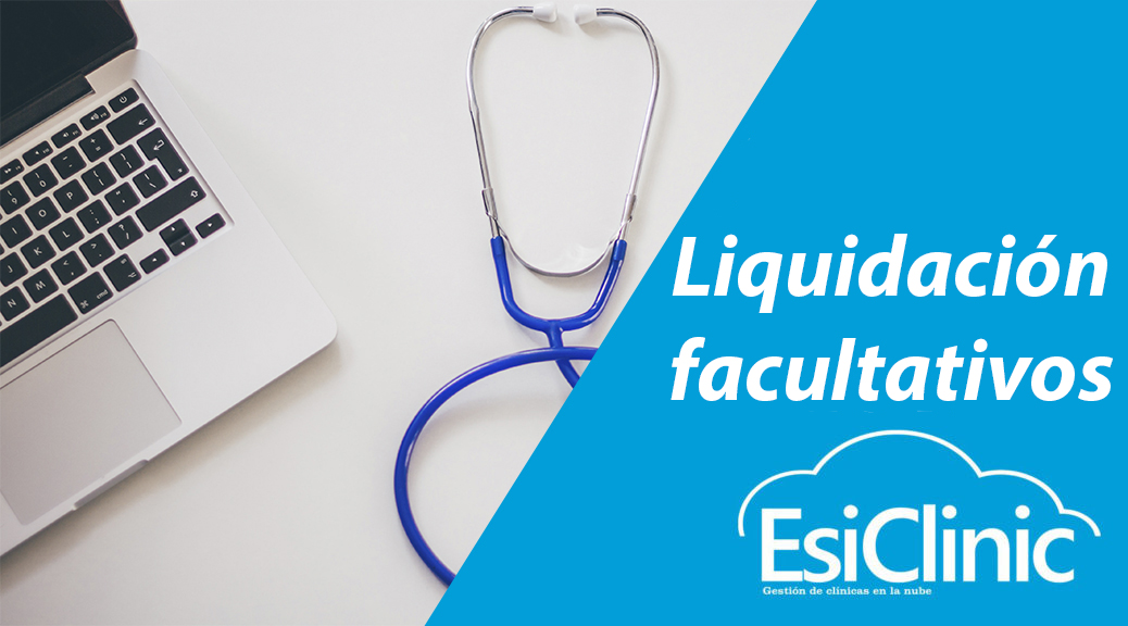 Liquidación de facultativos