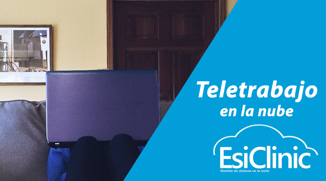 Teletrabajo con esiclinic